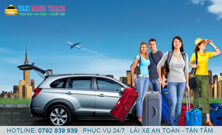 Đặt xe taxi Nhơn Trạch đi sân bay Tân Sơn Nhất (TSN) như thế nào?